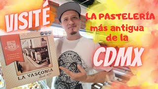 Visité LA PRIMERA PANADERIA DE CIUDAD DE MÉXICO LA VASCONIA [upl. by Norrek]