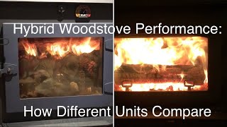 Hybrid Wood Stoves arent Created Equal [upl. by Cavan]