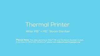 Ritter M9  M11 Steam Sterilizer Thermal Printer [upl. by Teraj810]