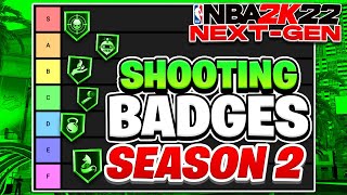 SEASON 2 RANKING ALL THE SHOOTING BADGES IN TIERS ON NBA 2K22 NEXT GEN [upl. by Tlok]