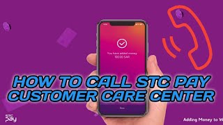 How To Call STC PAY Support and Helpline Center [upl. by Merriott45]