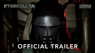 Starkiller  Official Trailer [upl. by Martres]