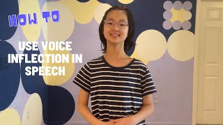 How To Use Voice Inflection in Speech [upl. by Legna]