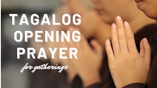 OPENING PRAYER TAGALOG WITH VOICE OVER [upl. by Humo]