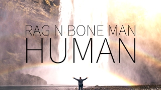 Rag N Bone Man  Human Lyrics [upl. by Gherlein]