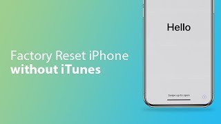 How to FactoryHard Reset iPhone X88 Plus7s76s65s5 without iTunes  2018 Guide [upl. by Mastic]