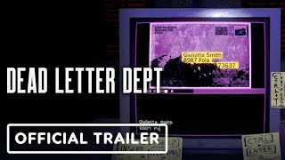 Dead Letter Dept  Official Trailer [upl. by Rosabel738]