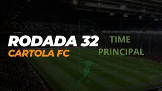 CARTOLA FC 2024  RODADA 32 TIME PRINCIPAL [upl. by Ynabe]