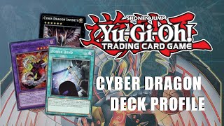 Cyber Dragon Deck Profile Power Bond OTK  YUGIOH [upl. by Enitnemelc]