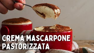 Crema MASCARPONE con uova fresche  Modi per PASTORIZZARLE a casa e fare un tiramisù SICURO [upl. by Inami25]