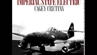 Imperial State Electric  Cagey Cretins [upl. by Korney555]