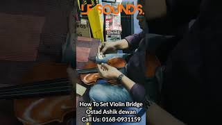 quotHow to Setup a Violin Bridge StepbyStep Guide 🎻quot [upl. by Eimiaj]