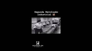 A Segunda Revolução Industrial curiosidades historia europa [upl. by Yliak]