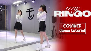 ITZY「RINGO」 Dance Tutorial  EXPLAINED  Mirrored [upl. by Rairb]