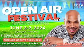 Open Air Tent Revival 2024  Day 4  Bethel Family Worship Center  Bishop George Bloomer [upl. by Eskil]