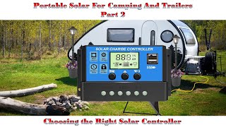 Choosing the Right Solar Controller for Smaller Projects [upl. by Jemima]