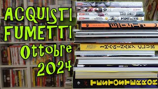 ACQUISTI FUMETTI Ottobre 2024 [upl. by Gaskins292]