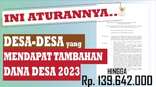 INI ATURANNYA DESA YANG MENDAPATKAN TAMBAHAN DANA DESA TAHUN 2023 [upl. by Atsejam392]