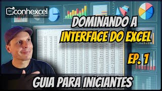 Excel de quotAquot a quotDashboardquot  EP1   Primeiros passos conhecendo a Interface [upl. by Haelem427]