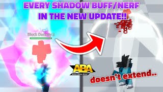 ABA ALL SHADOW BUFFSNERFS IN THE NEW UPDATE GUTTED [upl. by Nahgen]