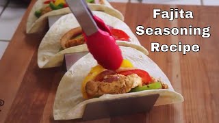 Fajita Seasoning Recipe [upl. by Yennep]