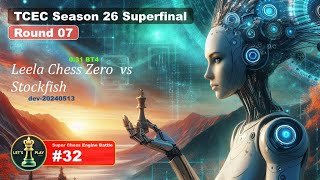 TCEC Season 26 Superfinal Leela Chess Zero vs Stockfish Round 07  Super Chess Engine Battle 32 [upl. by Em]