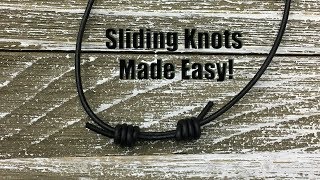 Sliding Knots Made Easy Step by Step Tutorial [upl. by Anicul164]