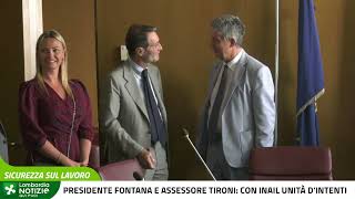 Presidente Fontana e assessore Tironi con INAIL unità dintenti [upl. by Neraj]