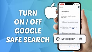 How to Turn OnOff Google Safe Search on iPhone [upl. by Nnaeirrac625]