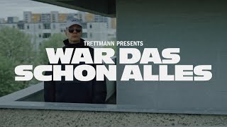 Trettmann  War das schon alles Official Video [upl. by O'Kelly645]