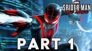 Marvels SpiderMan Miles Morales  Gameplay Walkthrough PART 1  Spiderman PS4 [upl. by Nilyam743]