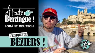 Lhistoire de BÉZIERS A Toute Berzingue [upl. by Rufford29]