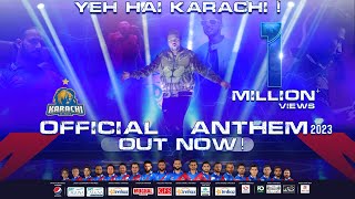 Yeh Hai Karachi  Karachi Kings Anthem 2023  Asim Azhar amp Ali Azmat feat Raamis Ali [upl. by Arianne]