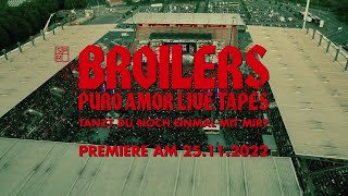 Broilers – »Tanzt Du noch einmal mit mir« Offizieller Teaser [upl. by Alton796]