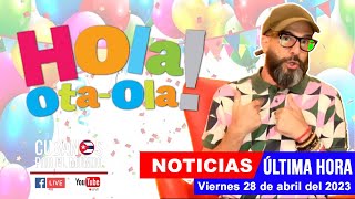 Alex Otaola en vivo últimas noticias de Cuba  Hola OtaOla viernes 28 de abril del 2023 [upl. by Lielos951]