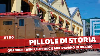 780 Quando i treni arrivavano in orario  e con lelettricità Pillole di Storia [upl. by Lairbag]