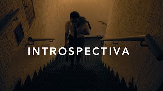 INTROSPECTIVA Cortometraje [upl. by Mathilde]