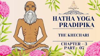 quotDiscovering the Wisdom of Hatha Yoga Pradipika Chapter 3 Part 7 Ancient Guide to Masteryquot Yoga [upl. by Atikcir]