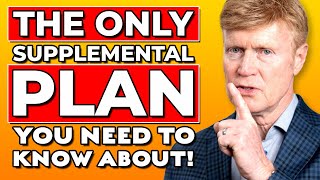 The ONLY Supplemental Plan You Need To Know 🤯 [upl. by Alasteir]