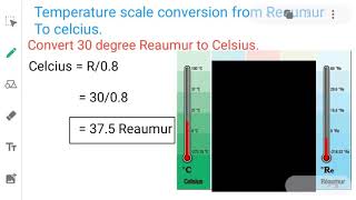 Temperature scale conversion from Reaumur to Celsius [upl. by Ixela]