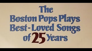 Readers Digest Music bonus album  The Boston Pops Plays Best Loved Songs Of 25 Years  1987 [upl. by Ikoek]