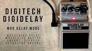 Digitech Digidelay  Mod Delay Mode  Modulated Delay Reverb Flanger and Resonator Sounds [upl. by Naivart]