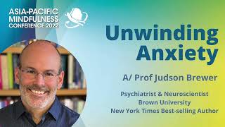 Unwinding Anxiety by Dr Judson Brewer [upl. by Enahpad371]