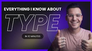 TYPOGRAPHY  Everything I know about Type in 10 Minutes [upl. by Notwal]