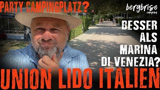 UNION LIDO CAMPING  5 Sterne Camping Italien mit Kindern  besser als Marina di Venezia [upl. by Auof850]