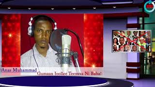 Munashid Anas Muhammad Gumaan Ijoollee Teenyaa Ni Baha [upl. by Henson]