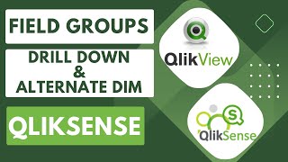 Field Groups  Drill Down and Alternate Dimension in qliksense qlik qliksaas qlikcloud [upl. by Tterab444]