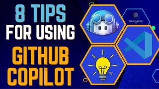 Coding with AI 8 Tips for Using GitHub Copilot [upl. by Amberly]