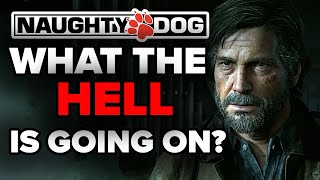 What The Hell Is Going On With NAUGHTY DOG [upl. by Akeme96]