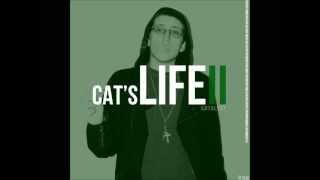 Catalyst  Cats Life II Full Mixtape [upl. by Warner456]